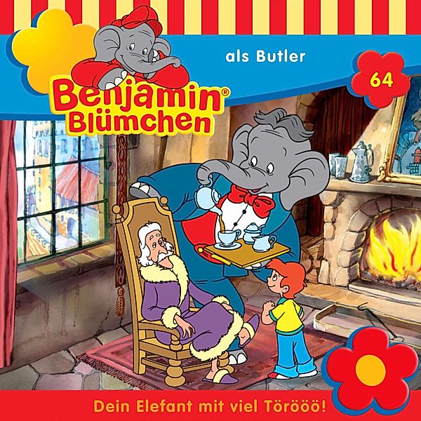 Benjamin Blümchen - 64 - Benjamin als Butler, Elfie Donnelly, Ulli Herzog