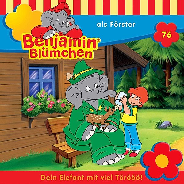 Benjamin Blümchen - 76 - Benjamin als Förster, Ulli Herzog