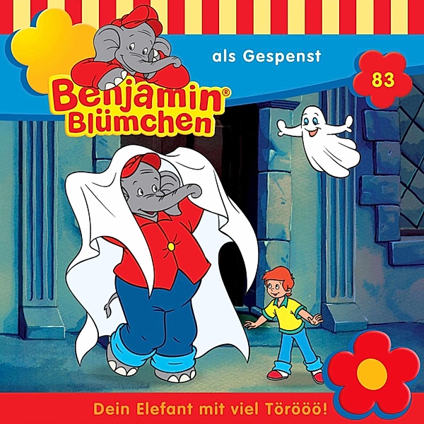 Benjamin Blümchen - 83 - Benjamin als Gespenst, Klaus-P. Weigand, Ulli Herzog