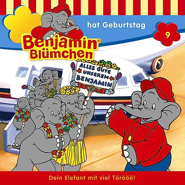 Benjamin Blümchen - 9 - Benjamin hat Geburtstag, Elfie Donnelly