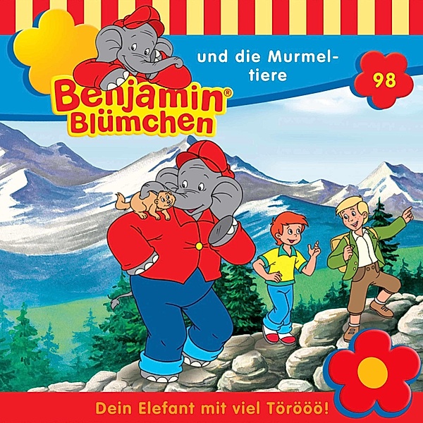 Benjamin Blümchen - 98 - Benjamin und die Murmeltiere, Klaus-P. Weigand, Claudia Kock, Bettina Börgerding, Cordula Garrido