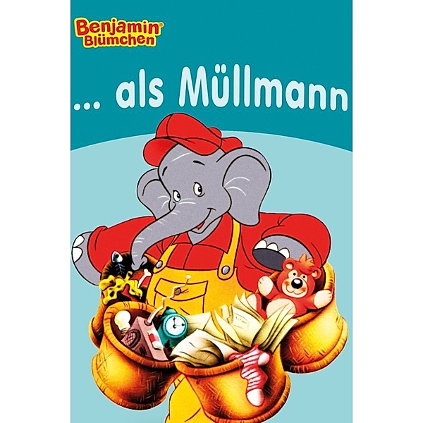 Benjamin Blümchen - als Müllmann, Elfie Donnelly