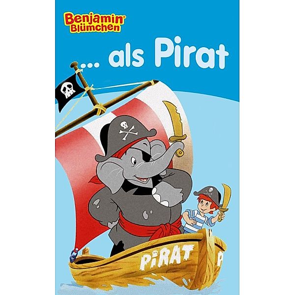 Benjamin Blümchen - als Pirat, Elfie Donnelly