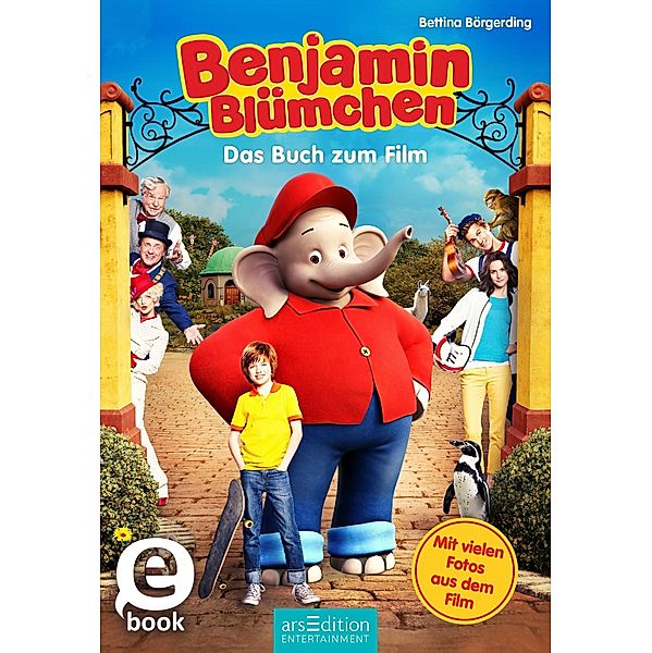 Benjamin Blümchen - Das Buch zum Film, Bettina Börgerding