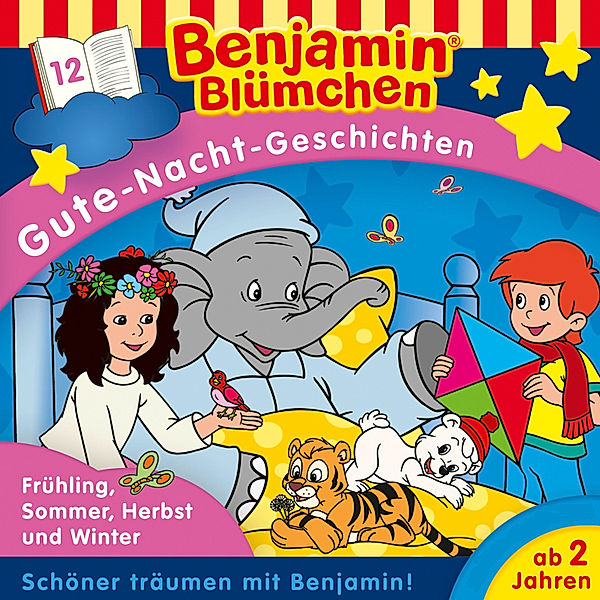 Benjamin Blümchen - Gute-Nacht-Geschichten - 12 - Benjamin Blümchen - Gute-Nacht-Geschichten - Frühling, Sommer, Herbst ..., Vincent Andreas