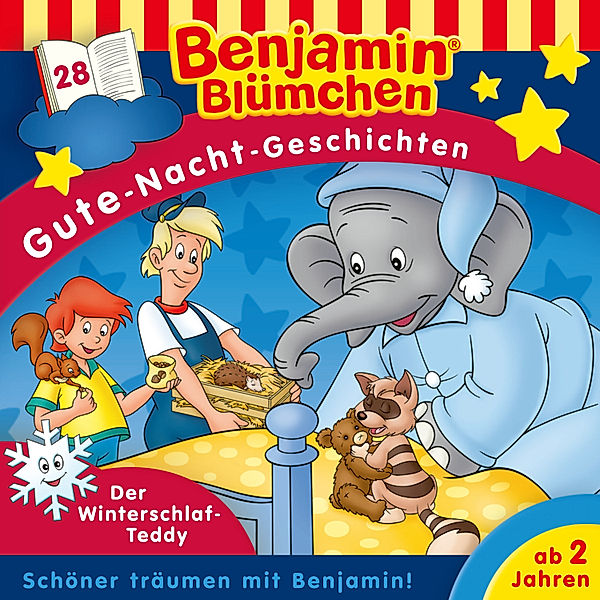 Benjamin Blümchen - Gute-Nacht-Geschichten - 28 - Benjamin Blümchen - Gute-Nacht-Geschichten - Folge 28: Der Winterschlaf-Teddy, Vincent Andreas