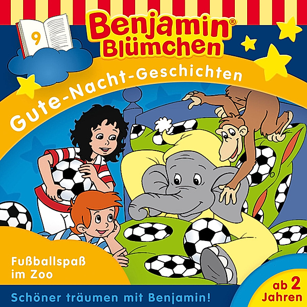 Benjamin Blümchen - Gute-Nacht-Geschichten - 9 - Benjamin Blümchen - Gute-Nacht-Geschichten - Fußballspaß im Zoo, Vincent Andreas