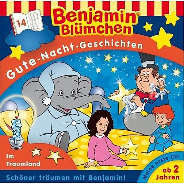 Benjamin Blümchen Gute-Nacht-Geschichten -Im Traumland, Benjamin Blümchen