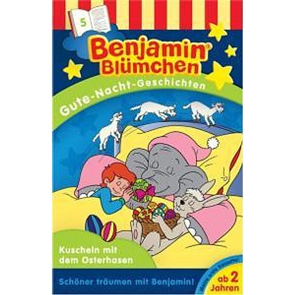 Benjamin Blümchen, Gute-Nacht-Geschichten - Kuscheln mit dem Osterhasen, 1 Cassette, Benjamin Blümchen