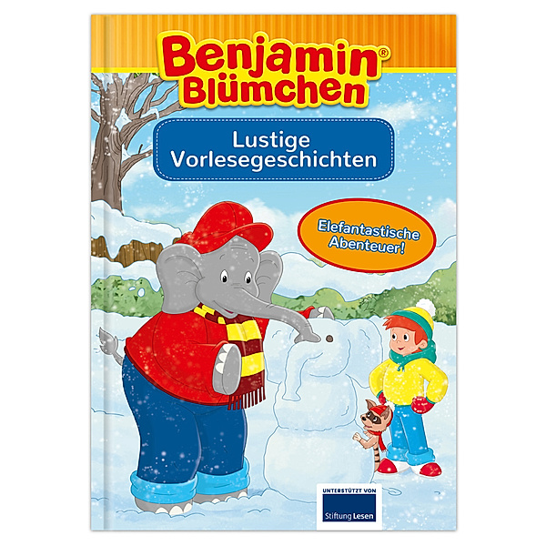 Benjamin Blümchen - Lustige Vorlesegeschichten