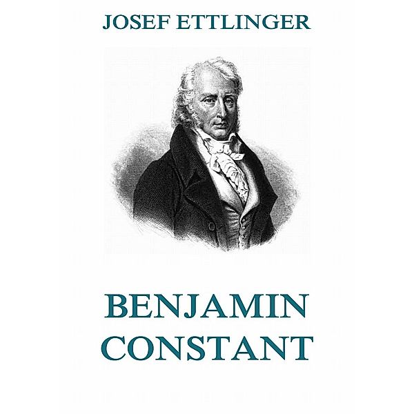 Benjamin Constant, Josef Ettlinger