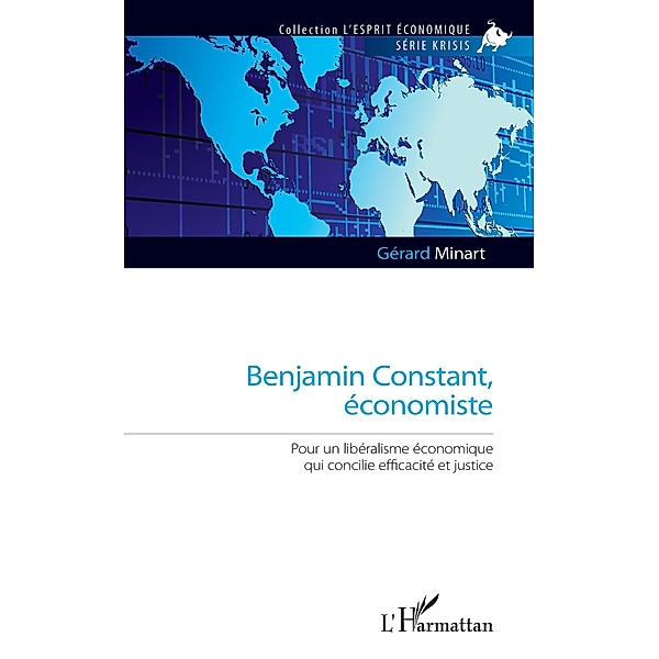 Benjamin Constant, economiste, Minart Gerard Minart