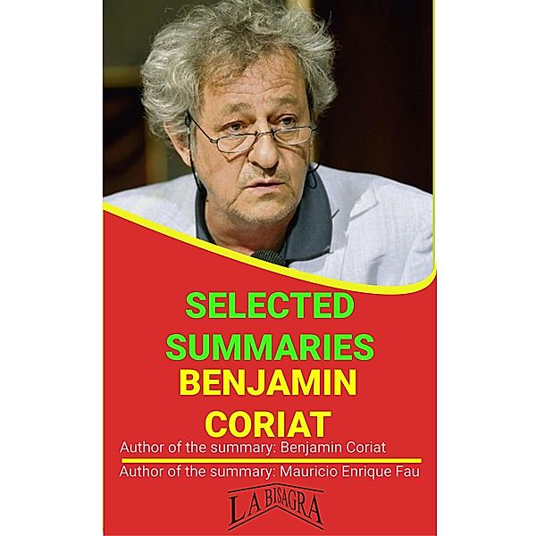 Benjamin Coriat: Selected Summaries / SELECTED SUMMARIES, Mauricio Enrique Fau
