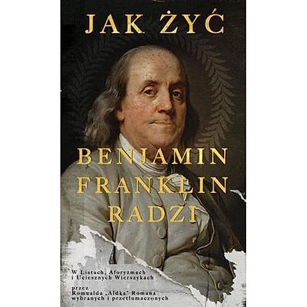 Benjamin Franklin, Romuald Roman