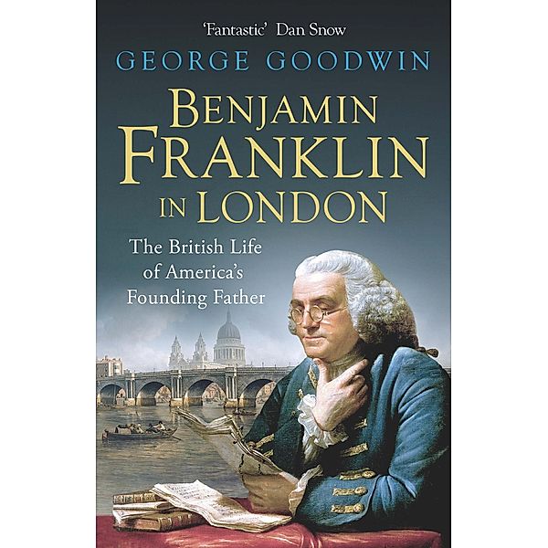 Benjamin Franklin in London, George Goodwin