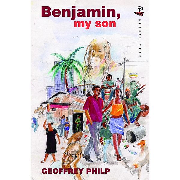 Benjamin, My Son, Geoffrey Philp