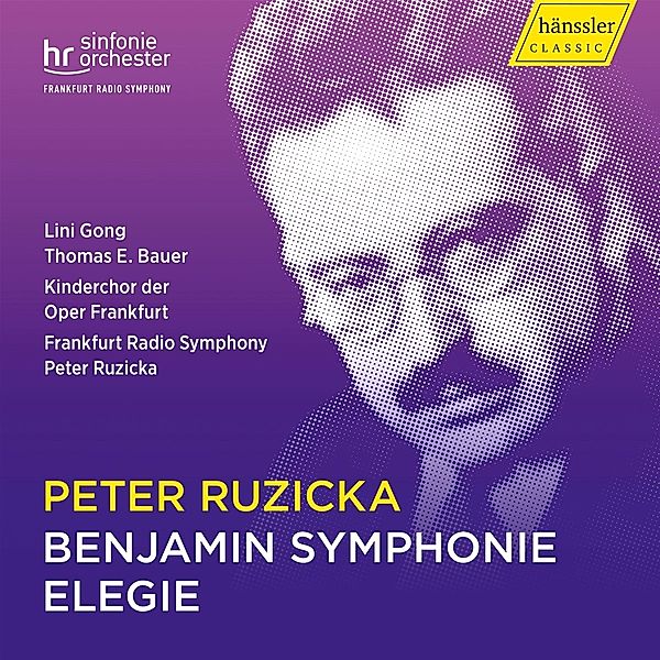 Benjamin Symphonie, L. Gong, T.E. Bauer, P. Ruzicka, Kinderchor d. Oper F