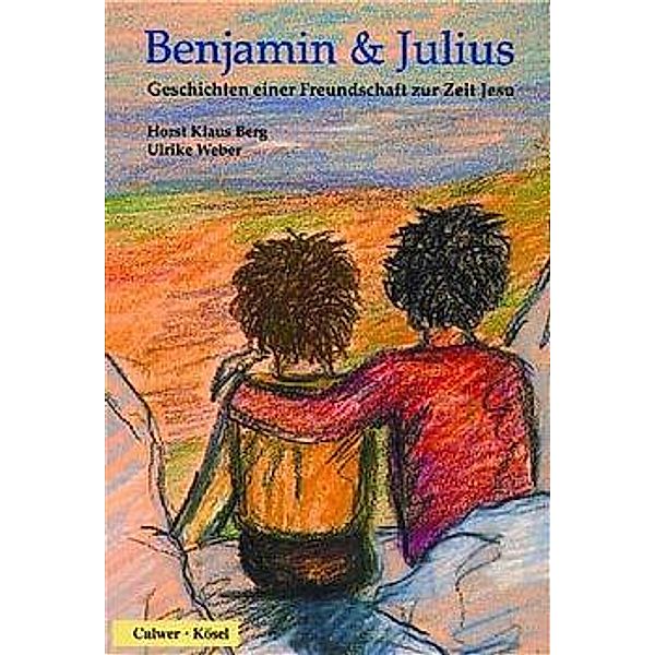 Benjamin und Julius, Horst K Berg, Ulrike Weber