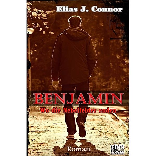 Benjamin - Wo die Nebelfelder enden, Elias J. Connor