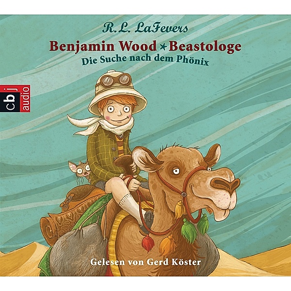Benjamin Wood - Beastologe - 1 - Die Suche nach dem Phönix, Robin Lorraine LaFevers