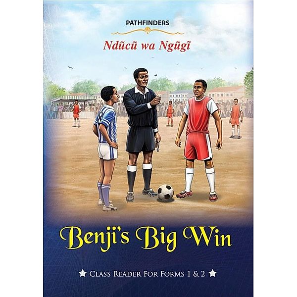 Benji's Big Win, Nducu Wa