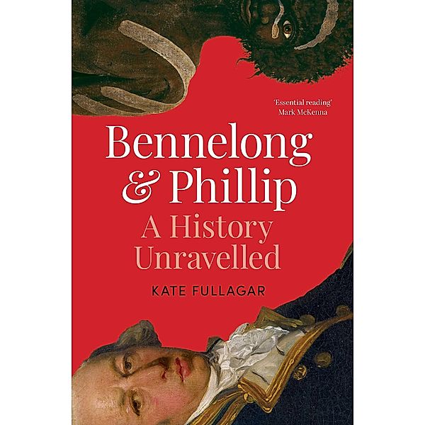 Bennelong and Phillip, Kate Fullagar