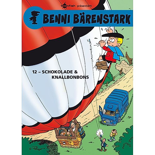 Benni Bärenstark Bd. 12: Schokolade und Knallbonbons / Benni Bärenstark Bd.12, Peyo, Thierry Culliford