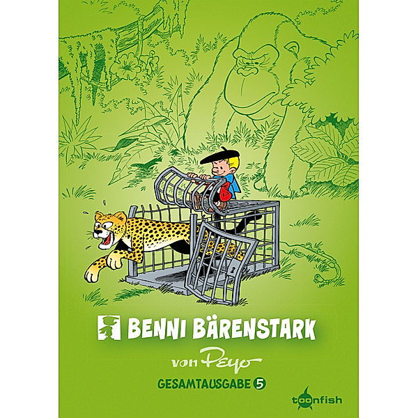 Benni Bärenstark Gesamtausgabe. Band 5, Peyo, Frédéric Jannin, Luc Parthoens