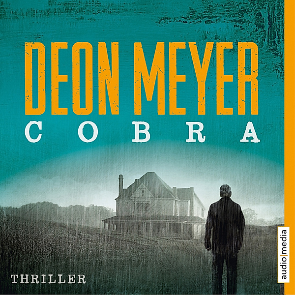 Bennie Griessel - 4 - Cobra, Deon Meyer
