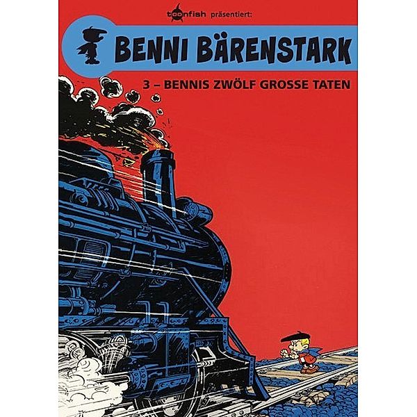 Bennis zwölf grosse Taten / Benni Bärenstark Bd.3, Peyo, Yvan Delporte