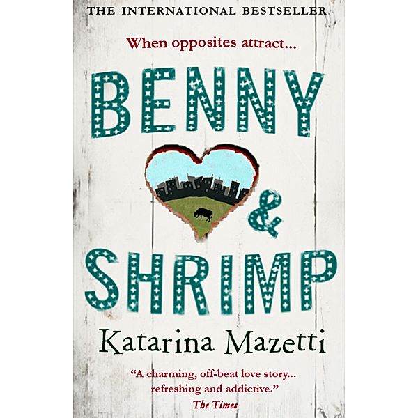 Benny and Shrimp, Katarina Mazetti