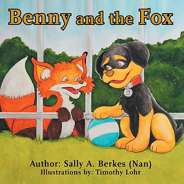 Benny and the Fox, Sally A. Berkes