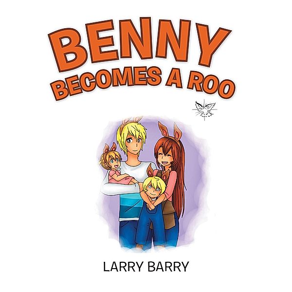 Benny Becomes a Roo, Larry Barry