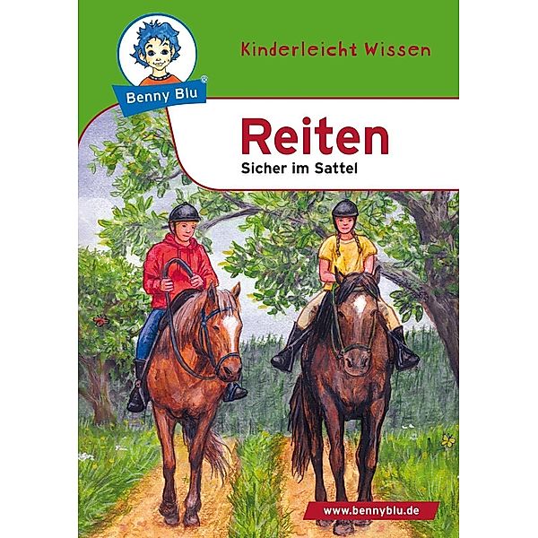 Benny Blu - Reiten, Kerstin Schopf