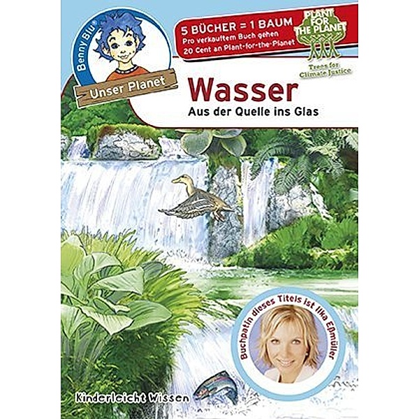 Benny Blu - Wasser, Kerstin Schopf, Kinderleicht Wissen Verlag