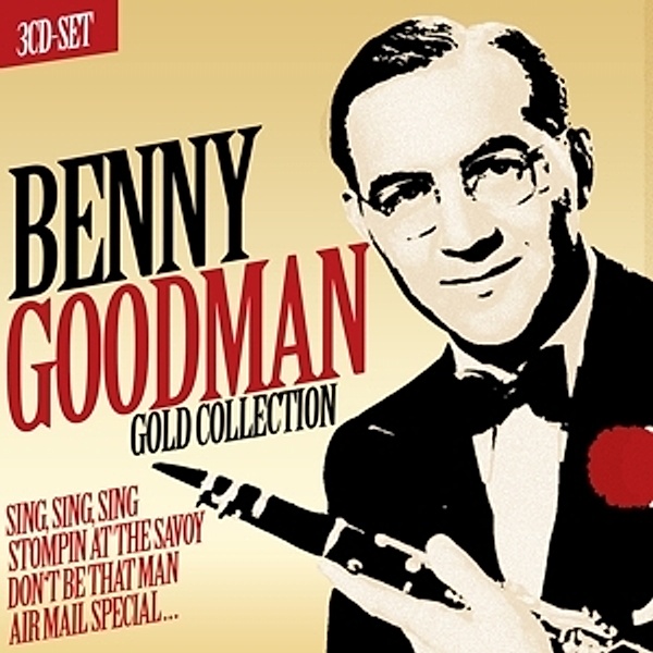 Benny Goodman Gold Collection, Benny Goodman