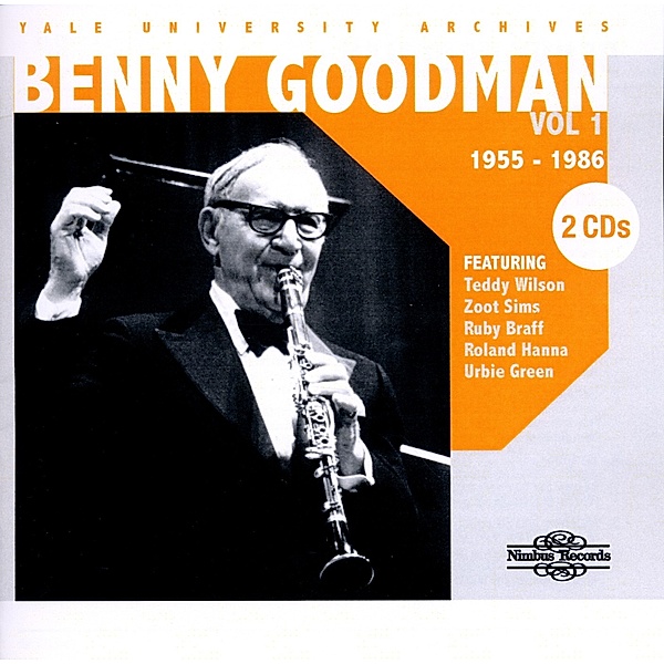 Benny Goodman Vol.1/1955-1986, Benny Goodman, Ruby Braff, Urbie Green, Perry Lopez