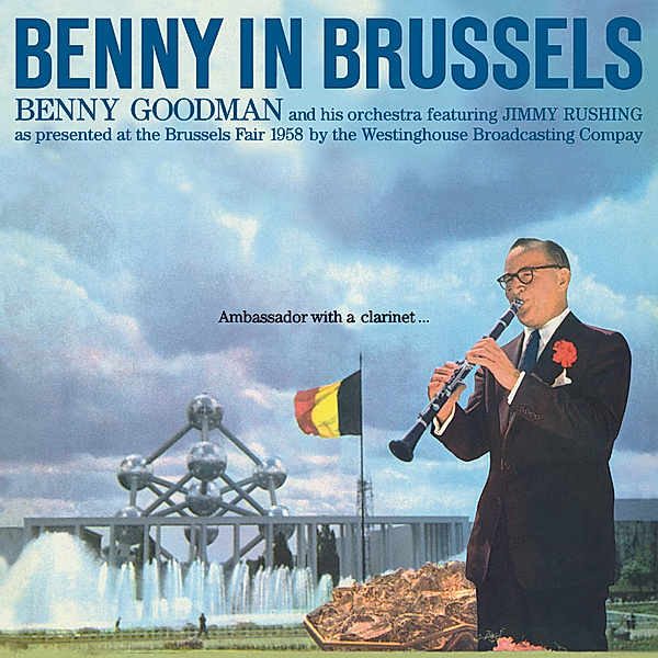 Benny In Brussels+2 Bonus Tr, Benny And His Goodman Orchestra