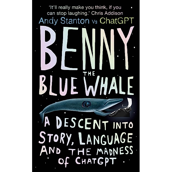 Benny the Blue Whale, Andy Stanton