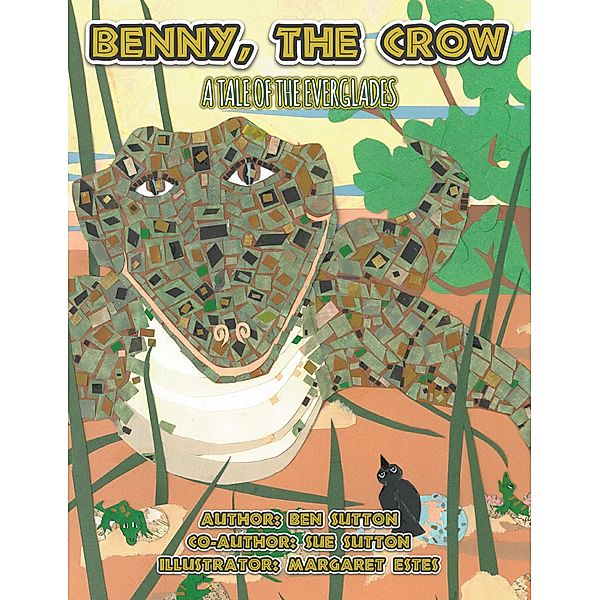 Benny, the Crow, Ben Sutton