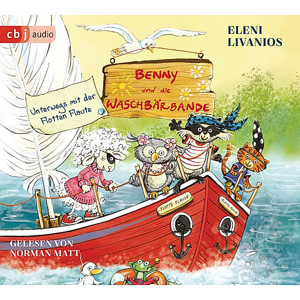 Benny und die Waschbärbande - 2 - Die Reise mit der Flotten Flaute, Eleni Livanios