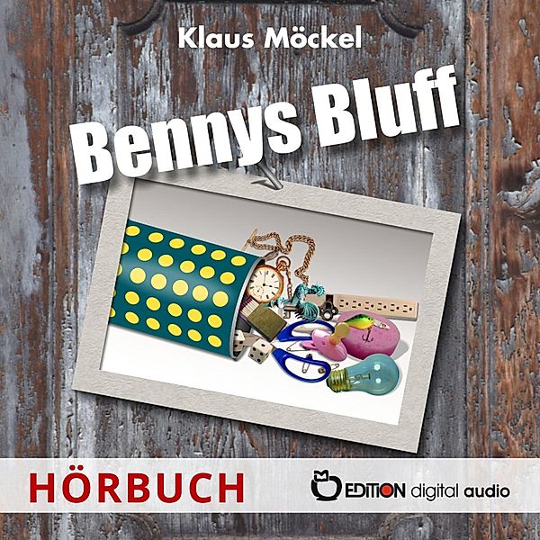 Bennys Bluff oder Ein unheimlicher Fall, Klaus Möckel