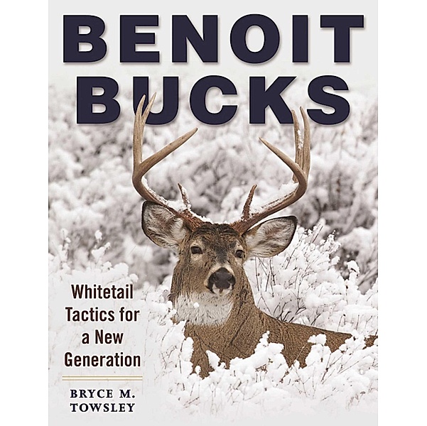 Benoit Bucks, Bryce M. Towsley