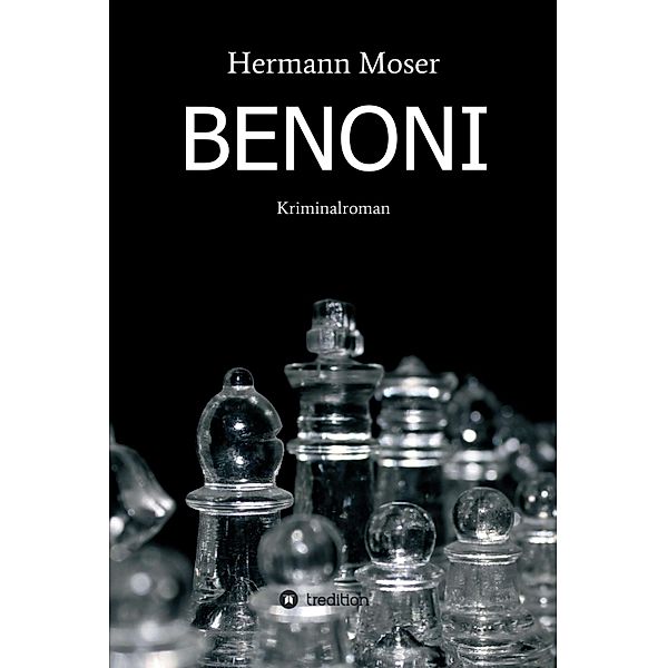 Benoni, Hermann Moser