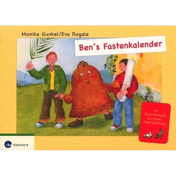 Ben's Fastenkalender, Monika Gunkel