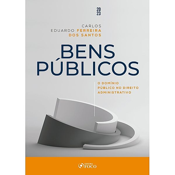 Bens Públicos, Carlos Eduardo Ferreira dos Santos