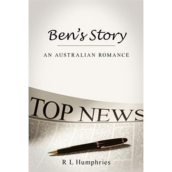 Ben's Story, R L Humphries