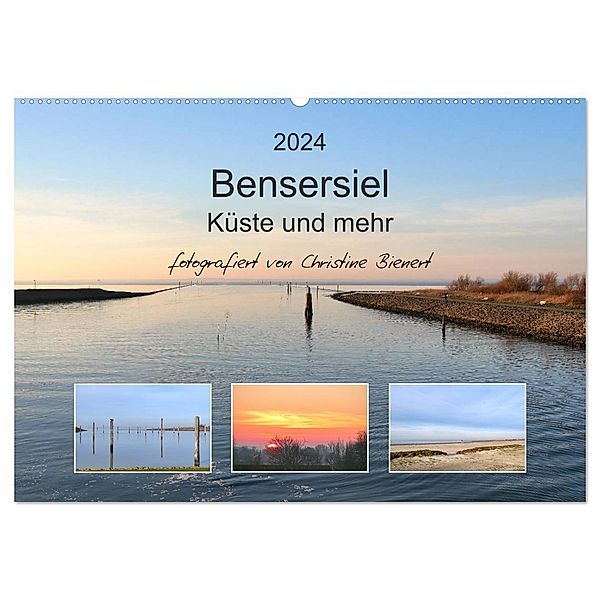 Bensersiel Küste und mehr (Wandkalender 2024 DIN A2 quer), CALVENDO Monatskalender, Christine Bienert