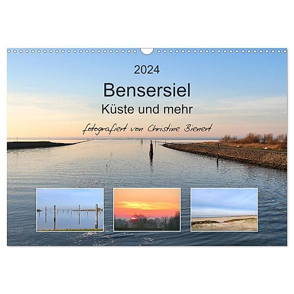 Bensersiel Küste und mehr (Wandkalender 2024 DIN A3 quer), CALVENDO Monatskalender, Christine Bienert