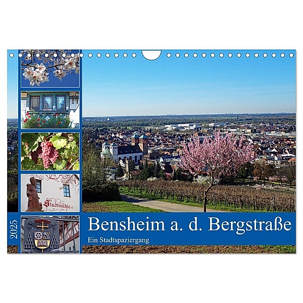 Bensheim a. d. Bergstraße - Ein Stadtspaziergang (Wandkalender 2025 DIN A4 quer), CALVENDO Monatskalender, Calvendo, Ilona Andersen
